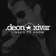 I Need To Know (Marc Anthony) by @deonoxivar