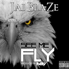 See Me Fly (Produced By Parv)