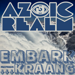 Azoic Realm - Embark (Feat. Kraang)