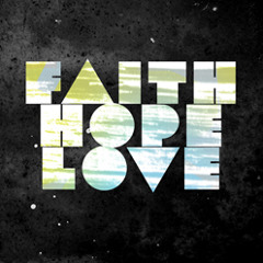 Loki - Faith Hope Love (Original Mix)