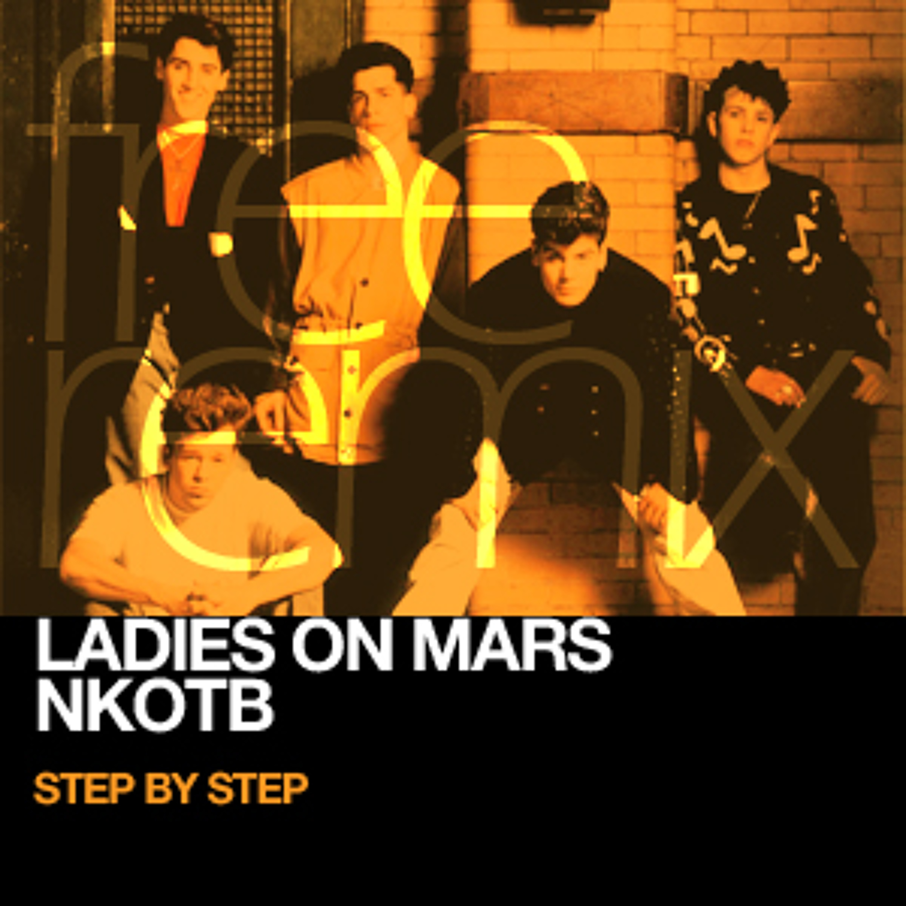 (FREE DOWNLOAD) New Kids On The Block - Step By Step (Ladies On Mars Remix) episode artwork