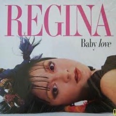 Regina Baby Love Remix By Ricci Melillo