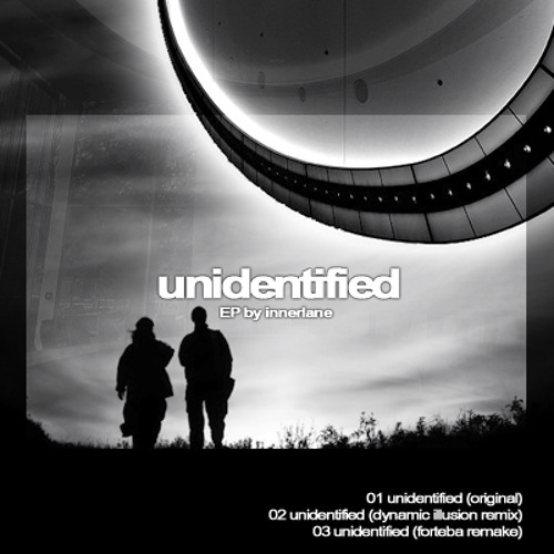 Innerlane - Unidentified (Dynamic Illusion Remix) [2007] {FREE DOWNLOAD}