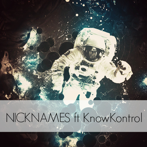 Nick Names ft KnowKontrol - Faces In The Crowd (Original Mix)