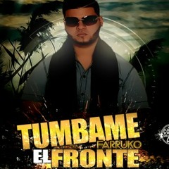 Farruko - Tumba El Fronte