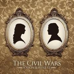poison and wine // the civil wars (cover)