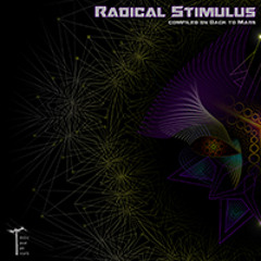 'Radical Stimulus' digital ep compilation mix, released 26 February, 2014