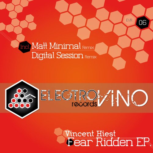 Vincent Hiest - Fear Ridden (Matt Minimal Remix)Snippet