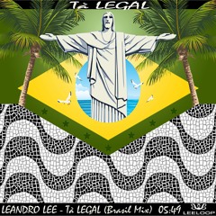Leandro Lee - Tá Legal (Original) Leeloop Records