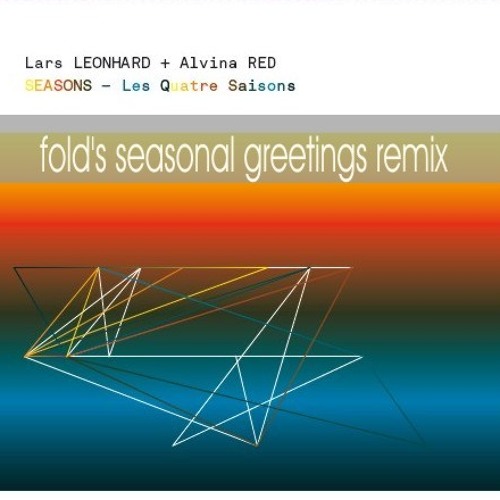 Lars Leonhard + Alvina Red - L'Été (fold's seasonal greetings remix)