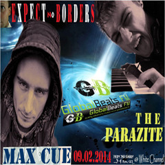 THE PARAZITE live - Expect No Borders -o13- @ GlobalBeats FM [White Channel] // 09.02.2014