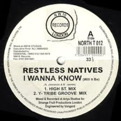 Restless Natives - i wanna know (side b)