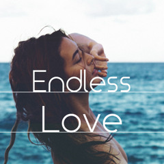 'Endless Love' Mix