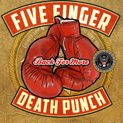 Under And Over It – Five Finger Death Punch
