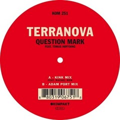 Terranova ft. Tomas Hoffding - Question Mark (KiNK Ft. Rachel Row Remix)