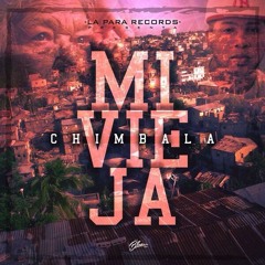 Chimbala - Mi Vieja (Dembow 2014) (Prod.Bubloy) (Www.SomoClasico.net)