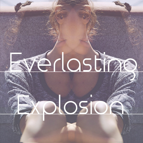 'Everlasting Explosion' Deep House Mix