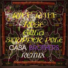 Riff Raff - Rose Gold Stripper Pole (TheCasaBrothers Remix)