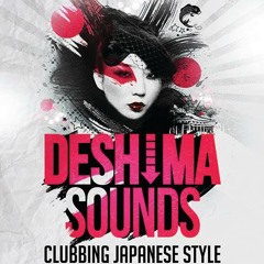 DJKentai - Huge Thanks Deshima Sounds