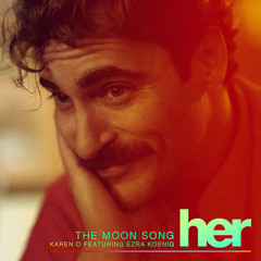 The Moon Song (Studio Version Duet) - Karen O featuring Ezra Koenig