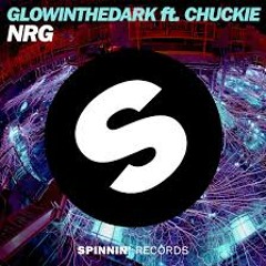 GLOWINTHEDARK ft. Chuckie - NRG (Will Martin Festival Trap Edit)(Free Download)
