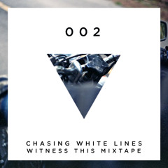 Witness This ~ Chasing White Lines
