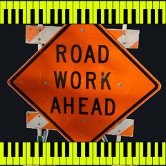 Road Work Ahead