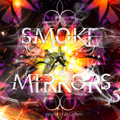 Smoke & Mirrors