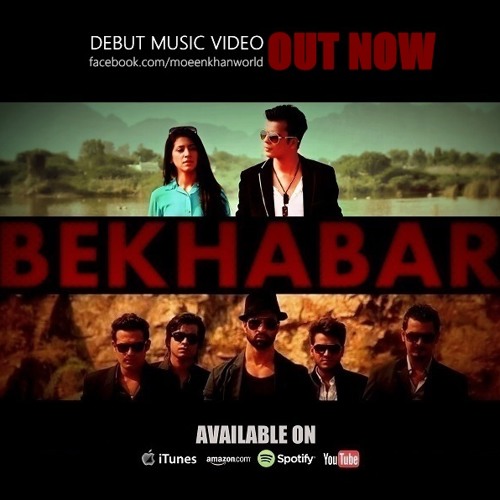 Bekhabar - Moeen Khan (Single) 2014