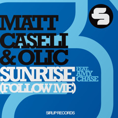 Matt Caseli & Olic - Sunrise (Follow Me) (Jerome Isma-Ae & Ilan Bluestone Remix)