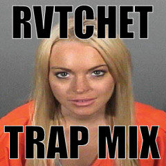 2014 RVCHET Trap mix (ZEEK BEATS)