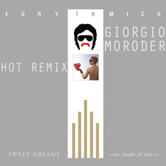 Eurythmics - Sweet Dreams [Are Made Of This] (Giorgio Moroder Remix)