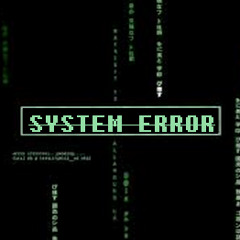 System Error