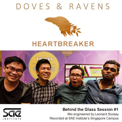 Doves & Ravens - Heartbreaker (Leonard Soosay Mix)