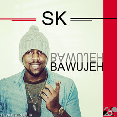SK - Bawujeh