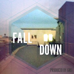 Fall Down