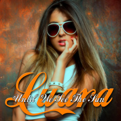 Until We See The Sun