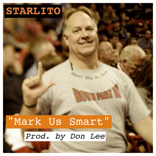 Mark Us Smart (prod. by Don Lee)