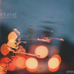 KRANE - Skinwalker (P.ortra.it Remix)