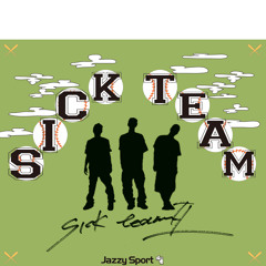 " Sick Team - Sick Team II " Teaser