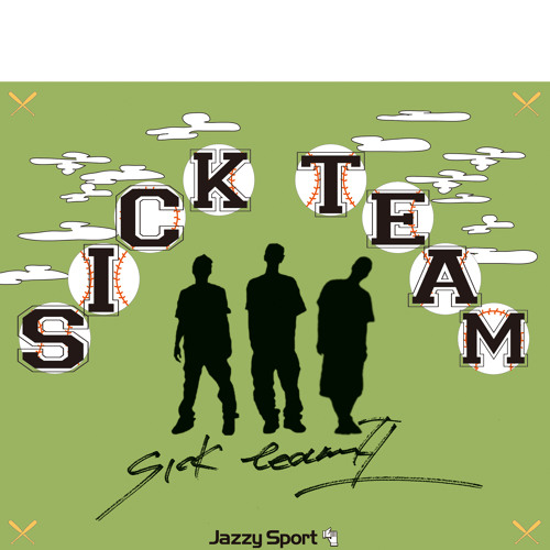 " Sick Team - Sick Team II " Teaser