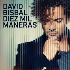 David Bisbal - Diez mil maneras (Dj @lbert Soler Remix)