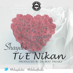 Shaydee - Ti E Nikan (produced by Da Beatfreakz)