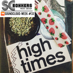 SCBonkers Presents: Soundcloud-Week #33