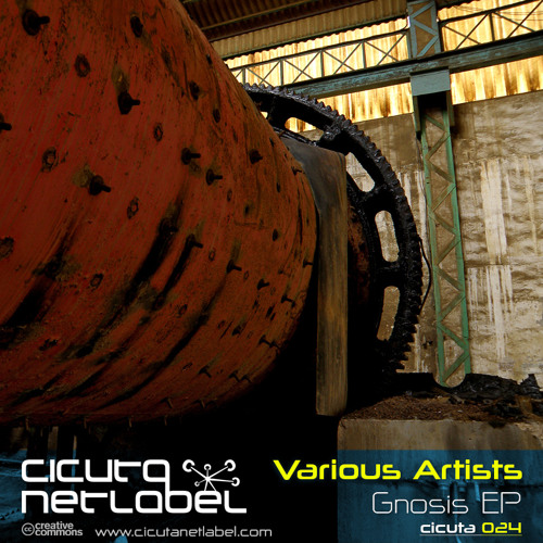 CICUTA 024 - V.A. - Gnosis EP (VSK + Zair + JoyB + DubReverb + Oleg Pw + Drugstore)