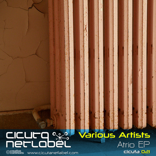CICUTA 021 - V.A. - Atrio EP (Femii + Substak + InSight + Krzho + Artem Dultsev + Drugstore)