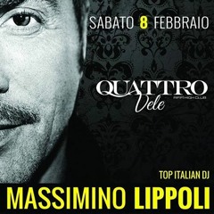 DJ MASSIMINO LIPPOLI  @ 4 VELE Rififi 8 Febbraio 2014