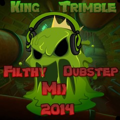 Filthy Dubstep Mix 2014