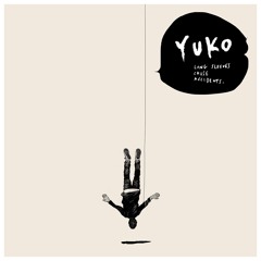 Yuko - While You Figure Things Out