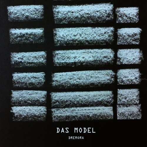 Das Model - Dremora EP //Teaser